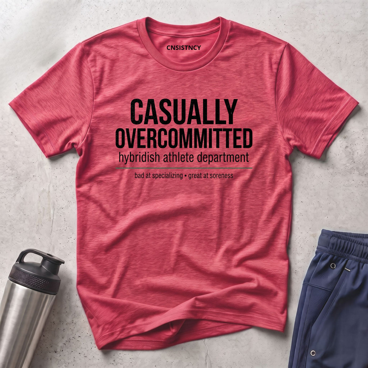 Casually Overcommitted T-Shirt