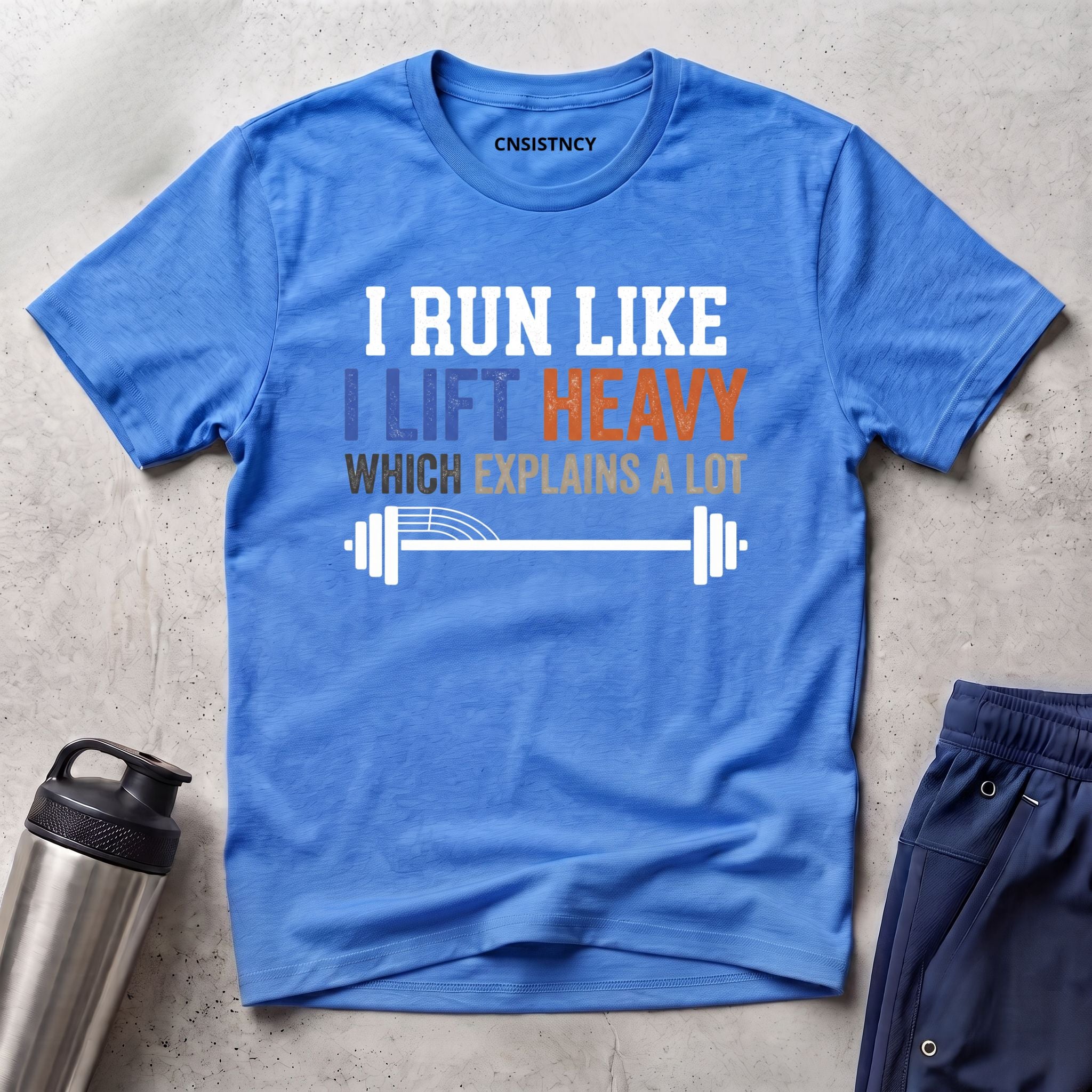 Run Like I Lift T-Shirt