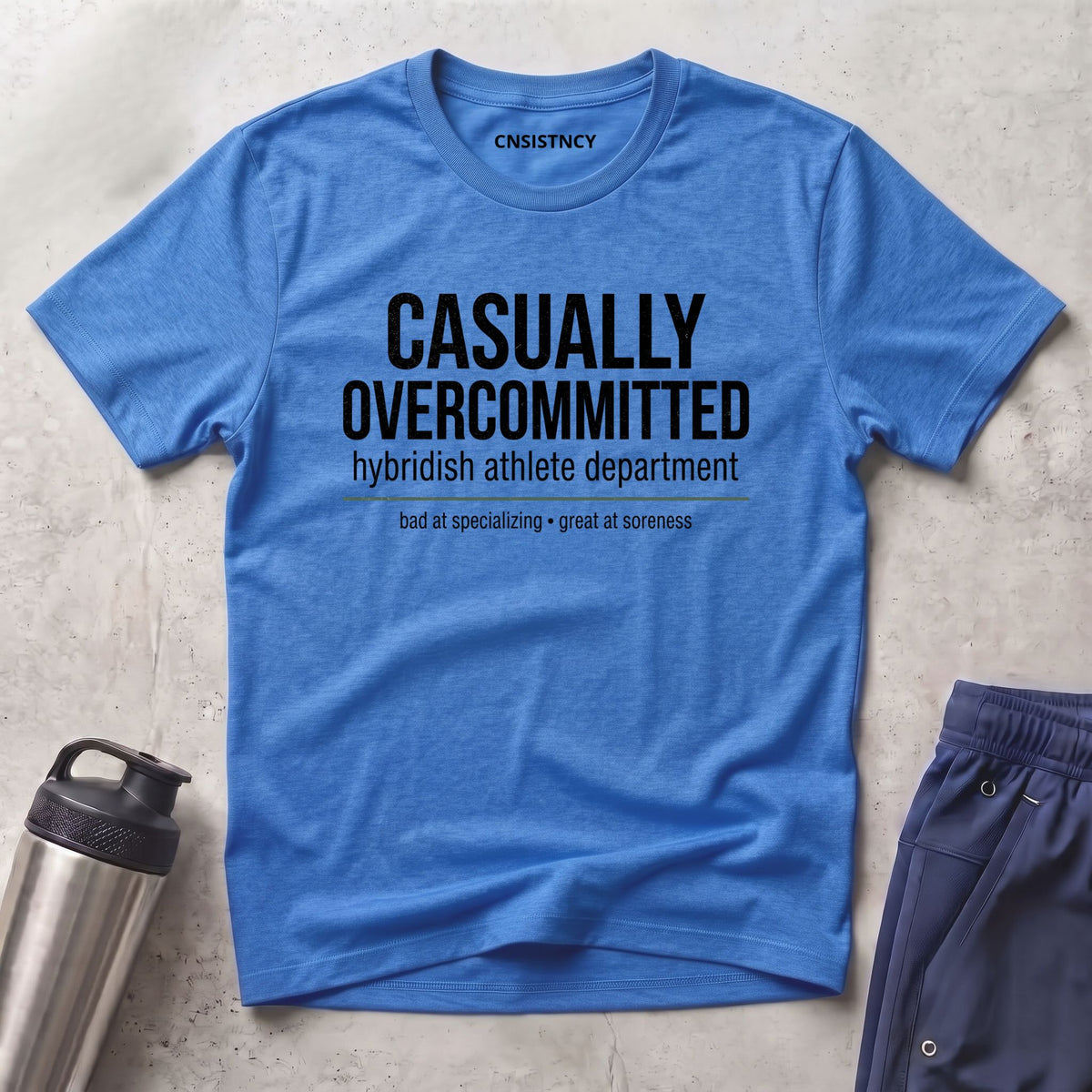 Casually Overcommitted T-Shirt