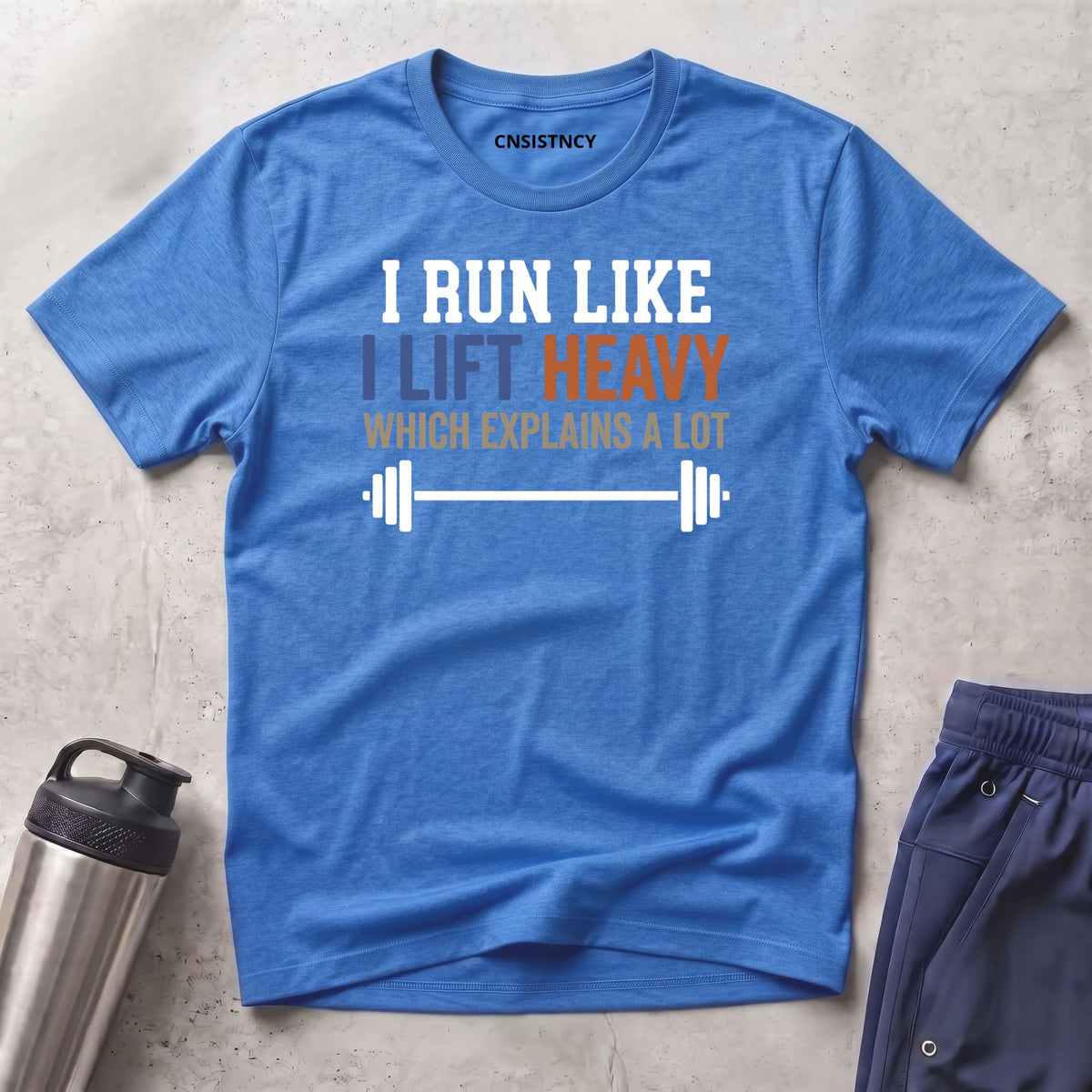 Run Like I Lift T-Shirt