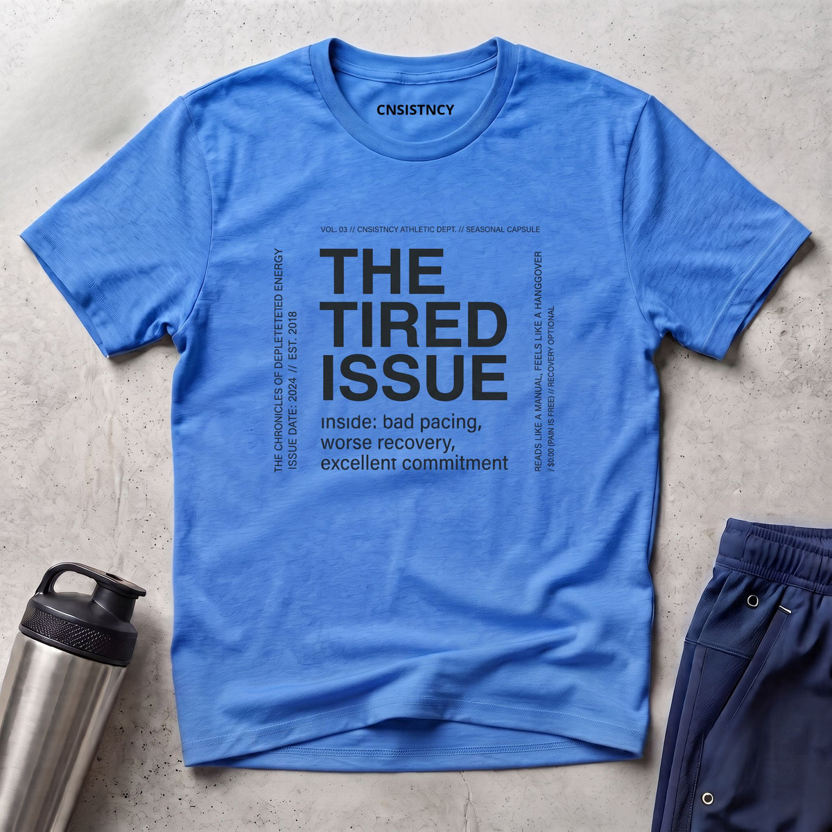 The Tired Issue T-Shirt