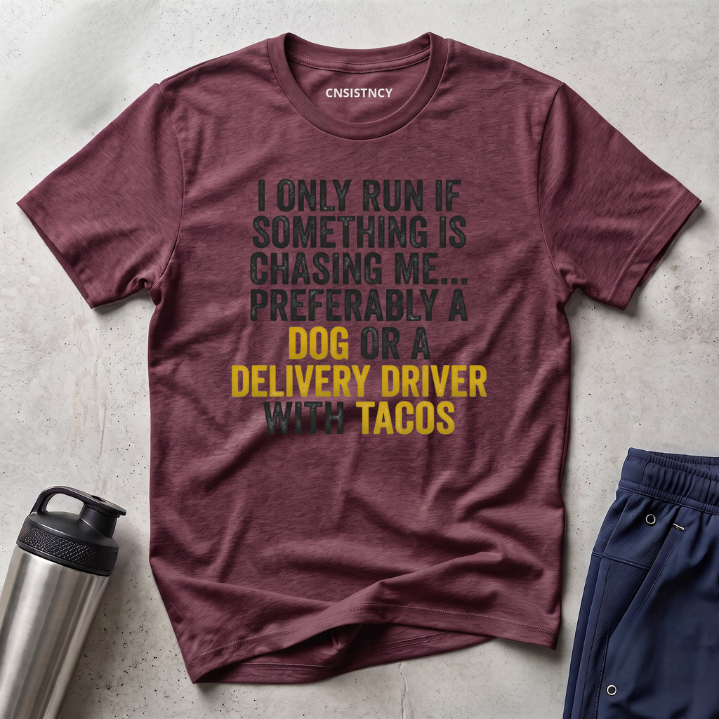 I Only Run T-Shirt