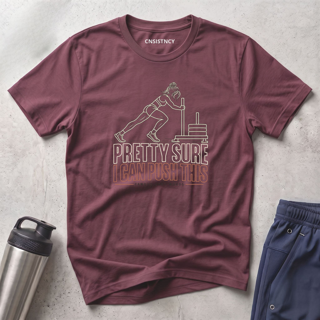 Pretty Sure T-Shirt