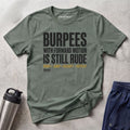 Burpees T-Shirt