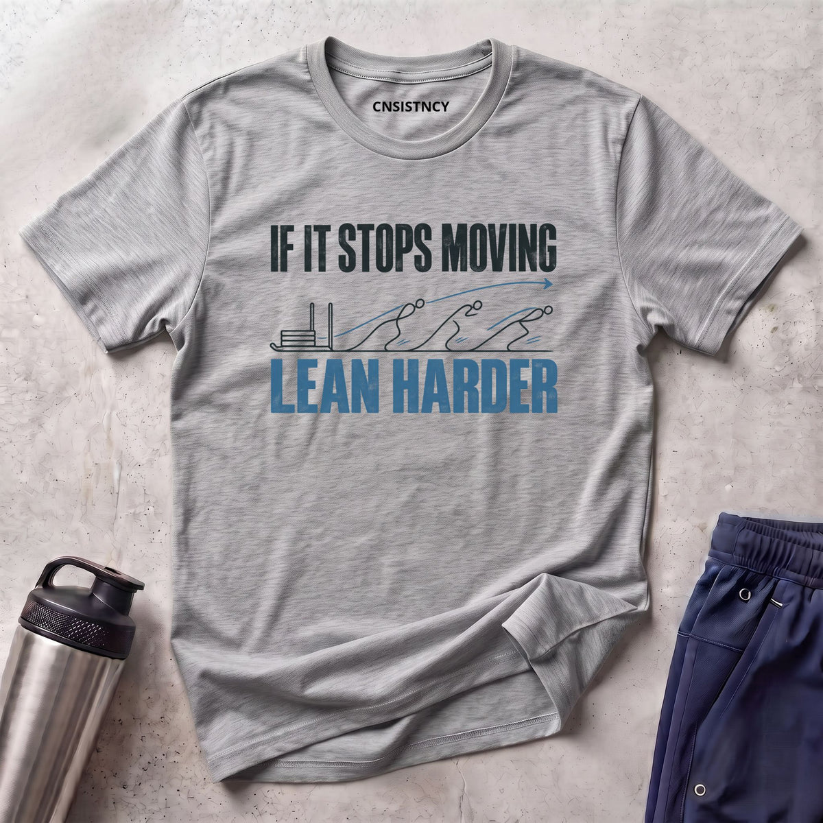 Lean Harder T-Shirt