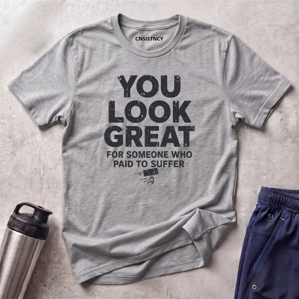 Look Great T-Shirt