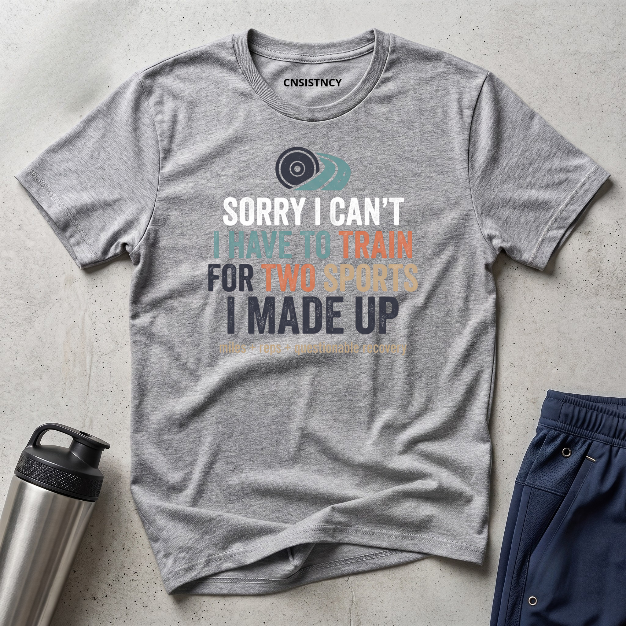 Sorry I Can't T-Shirt