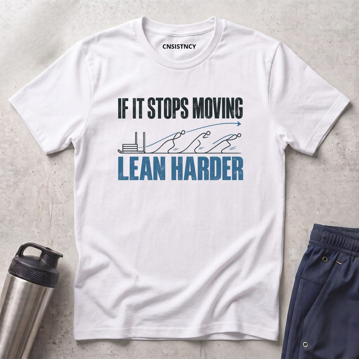 Lean Harder T-Shirt