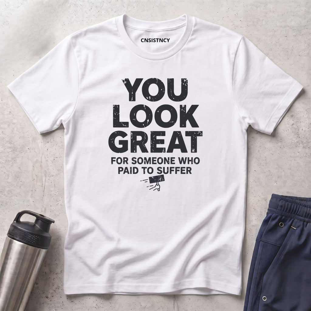 Look Great T-Shirt
