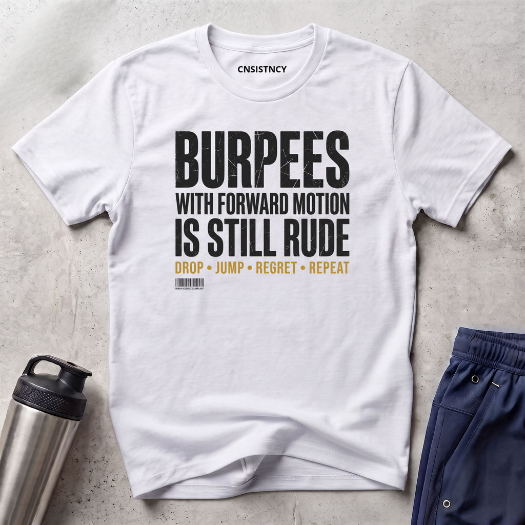 Burpees T-Shirt