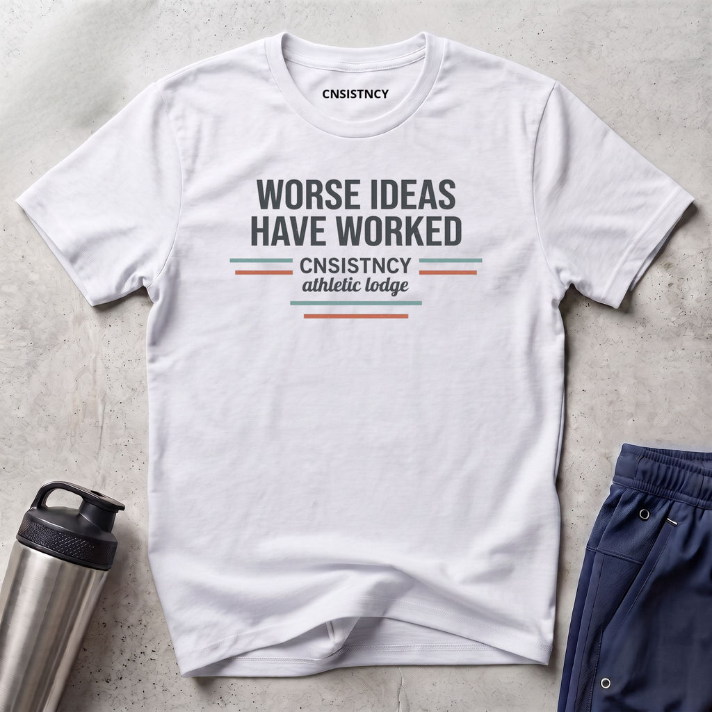 Worse Ideas T-Shirt