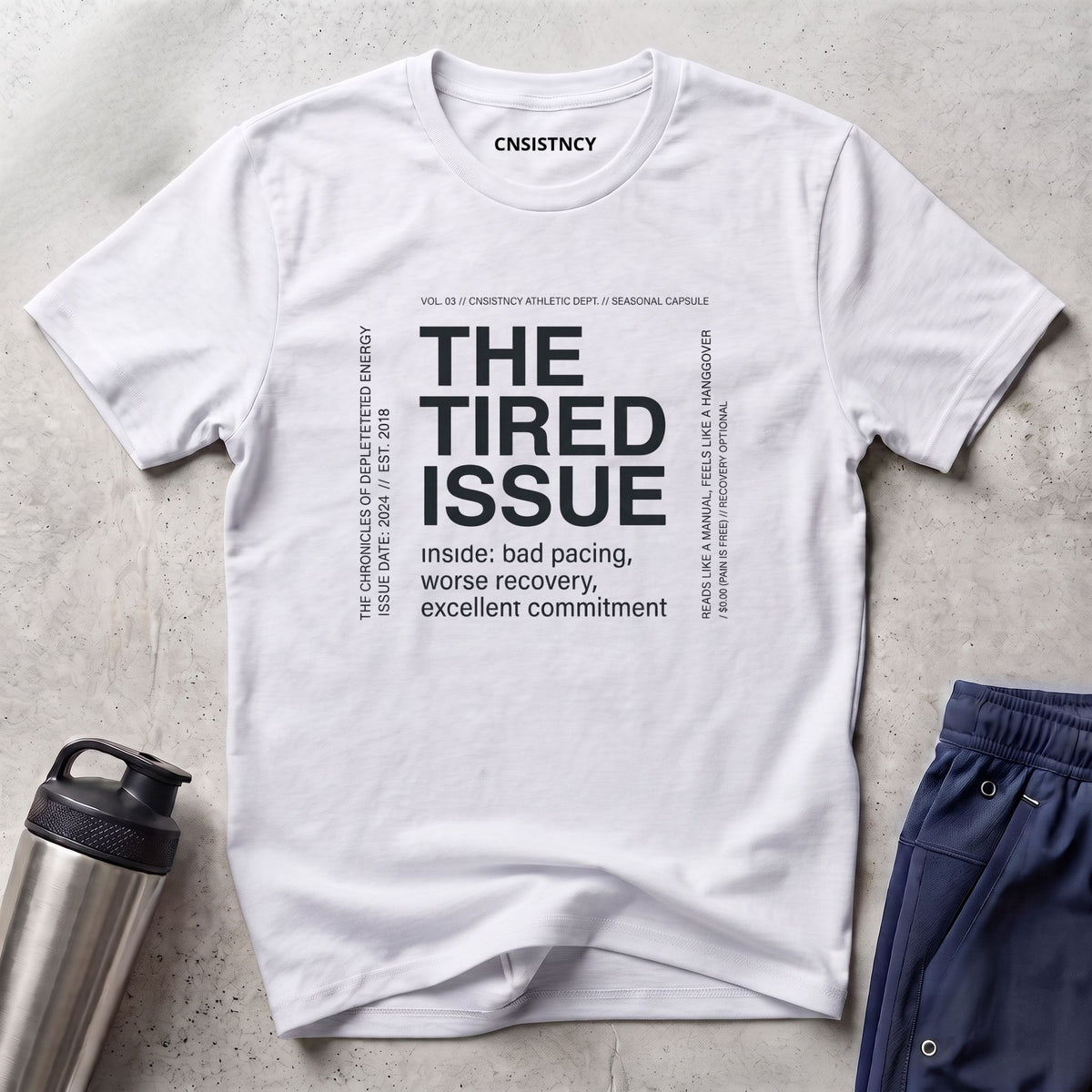 The Tired Issue T-Shirt